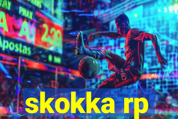 skokka rp